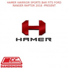 HAMER WARRIOR SPORTS BAR FITS FORD RANGER RAPTOR 2018 -PRESENT